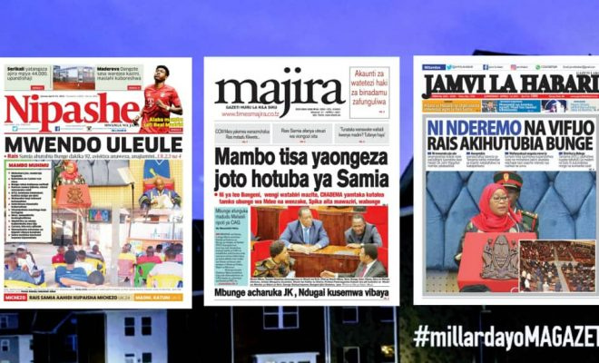 Habari kubwa za Magazeti ya Tanzania leo April 23, 2021