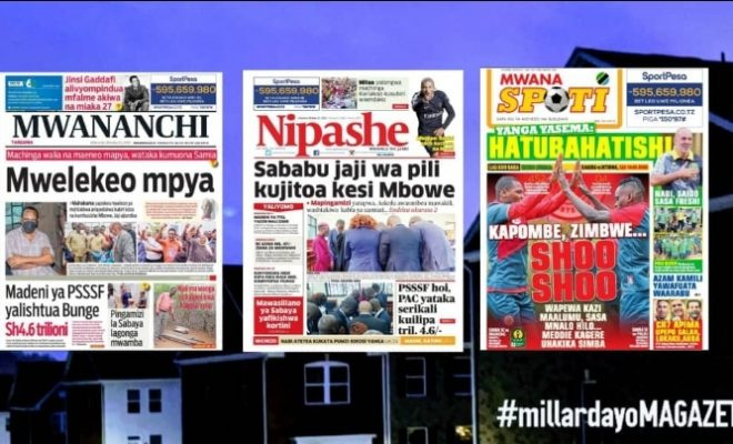 Habari kubwa za Magazeti ya Tanzania leo October 21, 2021