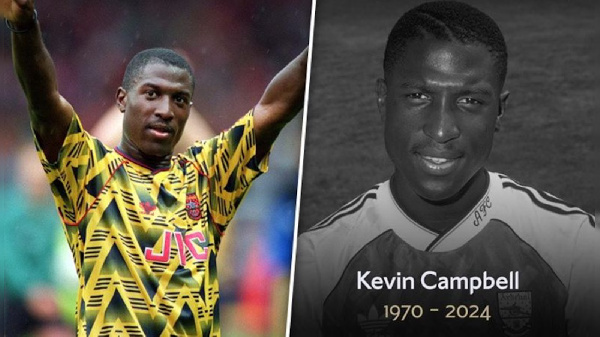 Nyota wa zamani wa Arsenal na Everton Kevin Campbell amefariki dunia