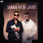 Rayvanny x KING – Maan Meri Jaan